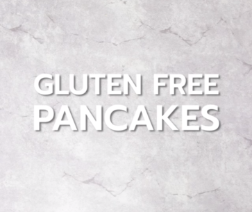 Gluten Free Pancakes